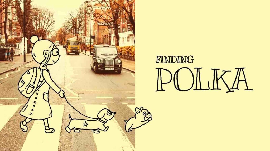A poster for the Finding Polka game showing Friendy walking her dogs.