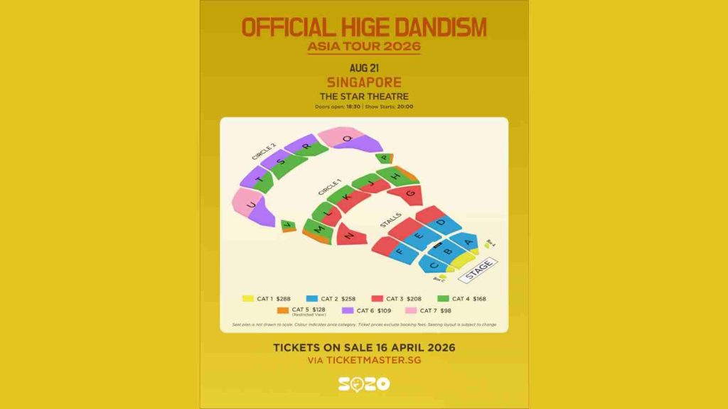 OFFICIAL HIGE DANDISM Asia tour stop in Singapore official seating plan of Star Theatre