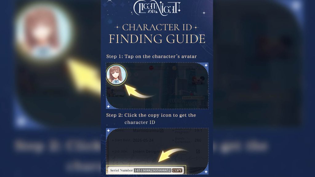 A guide showing a player's Light and Night profile and where to find the character ID .