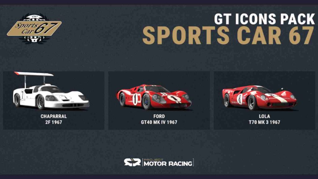 Project Motor Racing GT Icons pack DLC Sports Car 67 category featuring 1967 Chaparral 2F, the 1967 Ford Mk.IV, and the 1967 Lola T70 Mk 3