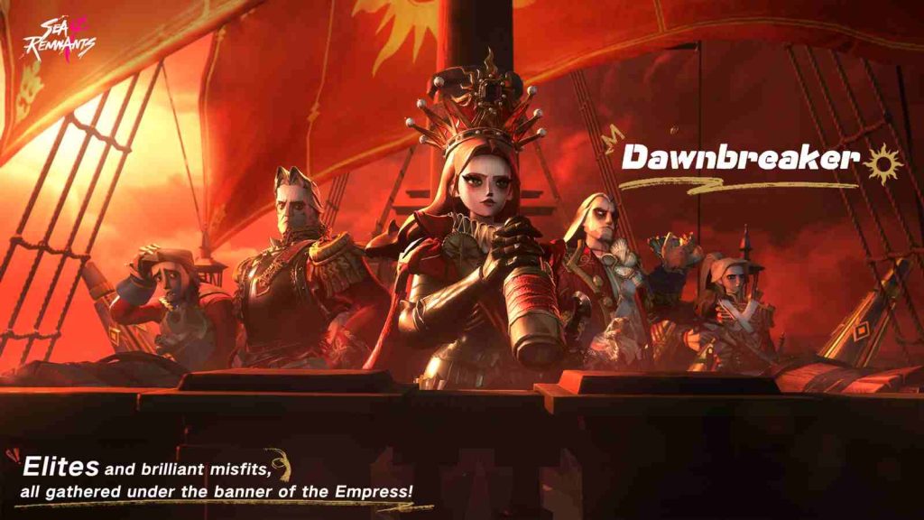 Dawnbreaker is one of the Sea of Remnants fleets