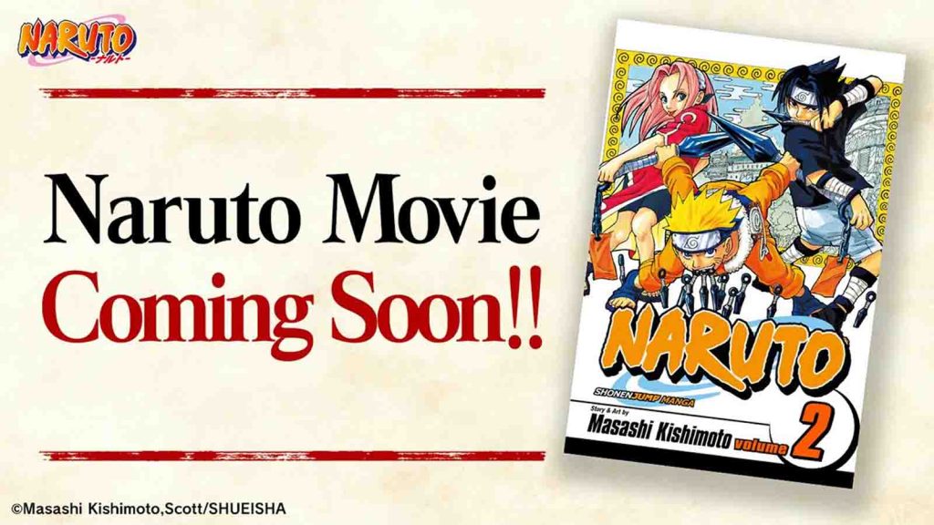 The announcement graphic for the Naruto live-action movie showing Team Seven members Sakura, Naruto, and Sasuke on the cover of Naruto manga volume 2.